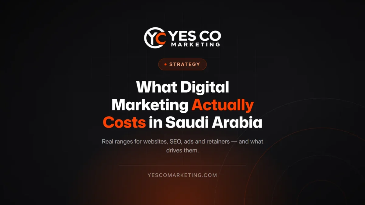 What digital marketing actually costs in Saudi Arabia