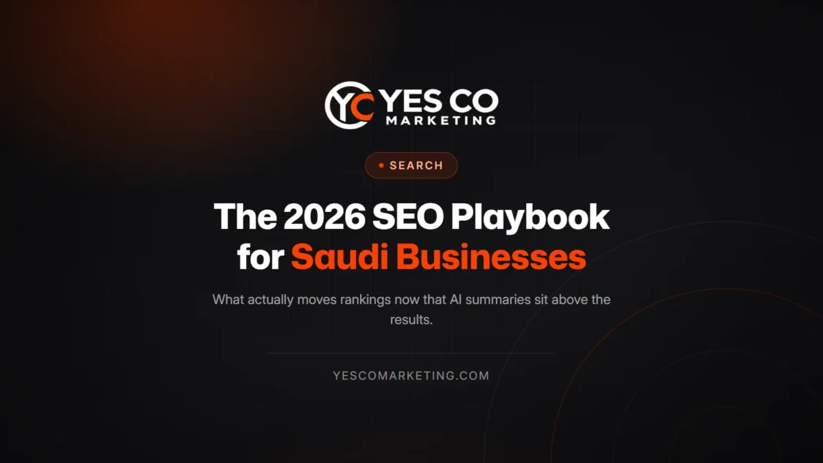 The 2026 SEO playbook for Saudi businesses — Yes Co Marketing