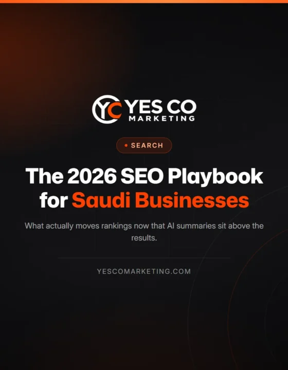The 2026 SEO playbook for Saudi businesses — Yes Co Marketing